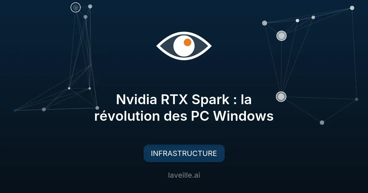 Nvidia RTX Spark : la révolution des PC Windows