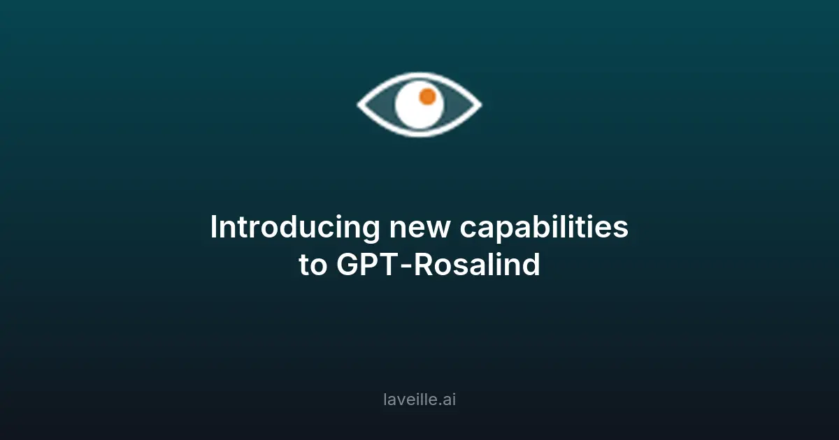 GPT-Rosalind : avancées en IA pour les sciences de la vie