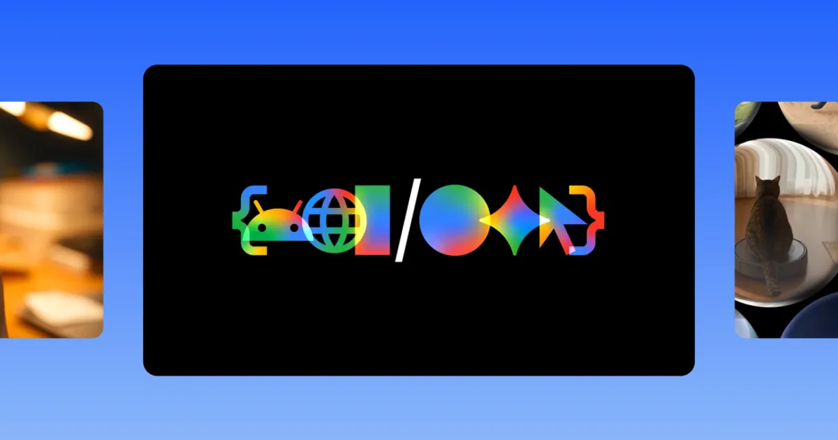Google annonce Gemini 3.5 et Omni en mai 2026