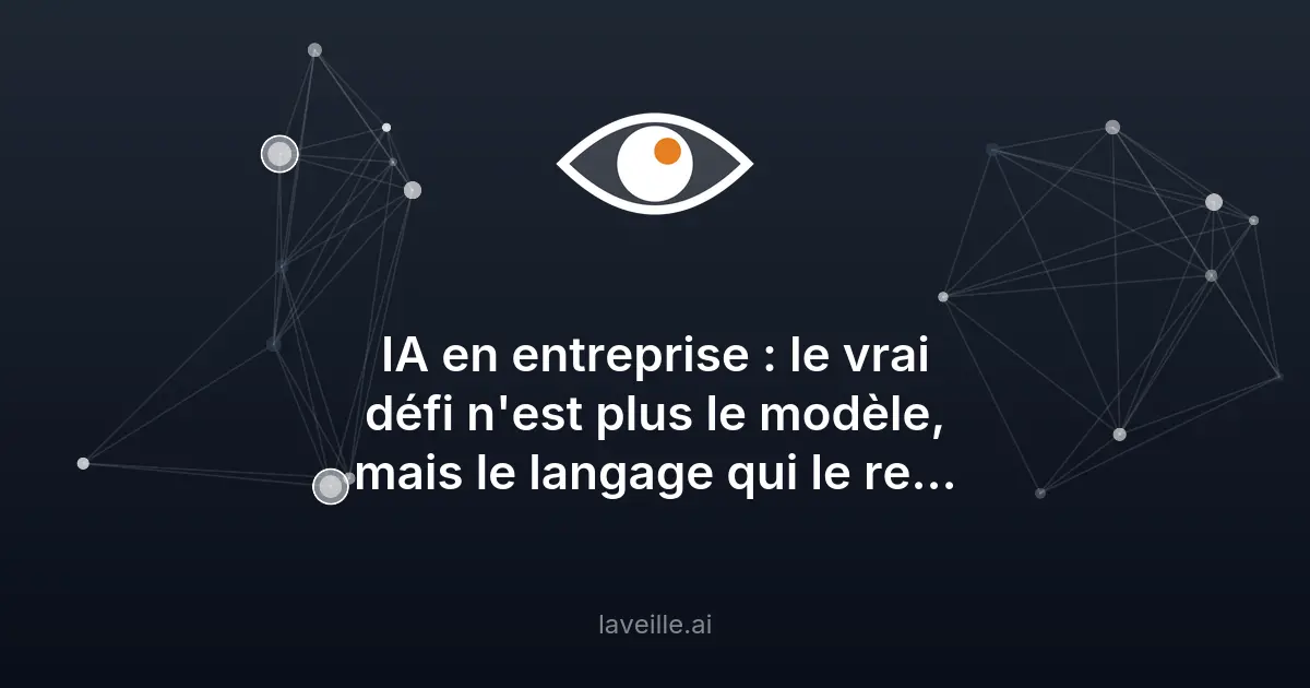 Défi de l'IA en entreprise : le langage commun pour les données