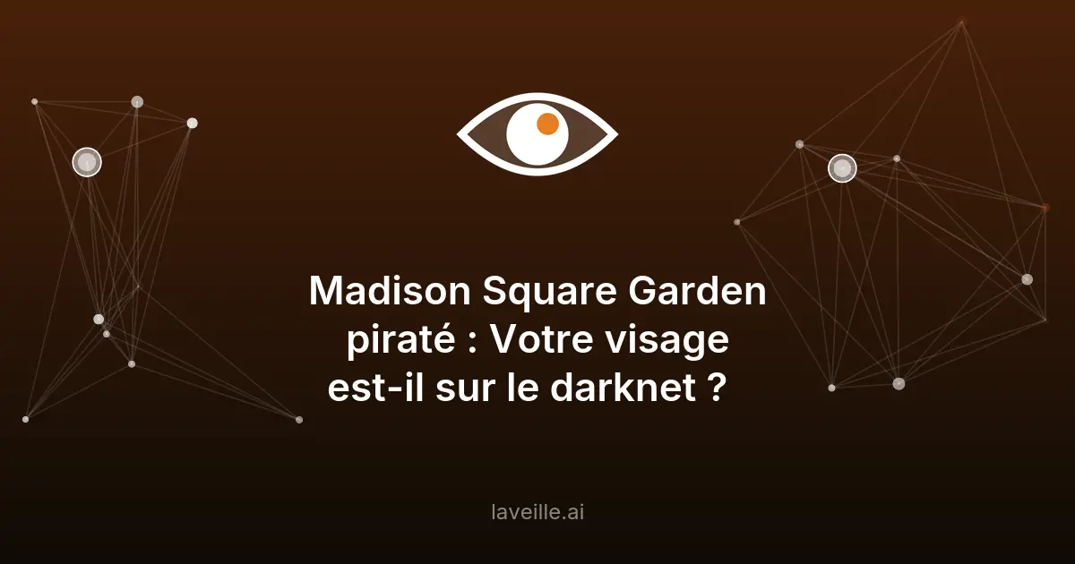 Madison Square Garden piraté : données biométriques exposées