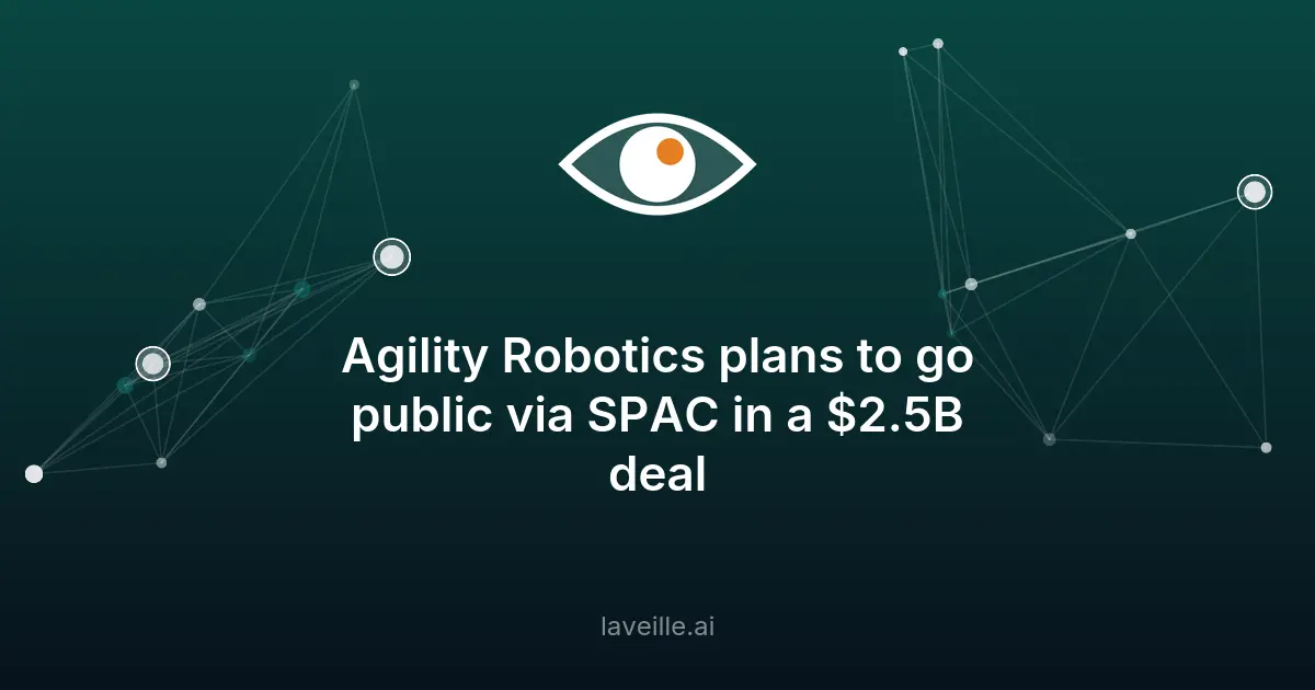 Agility Robotics entre en bourse à 2,5 milliards de dollars