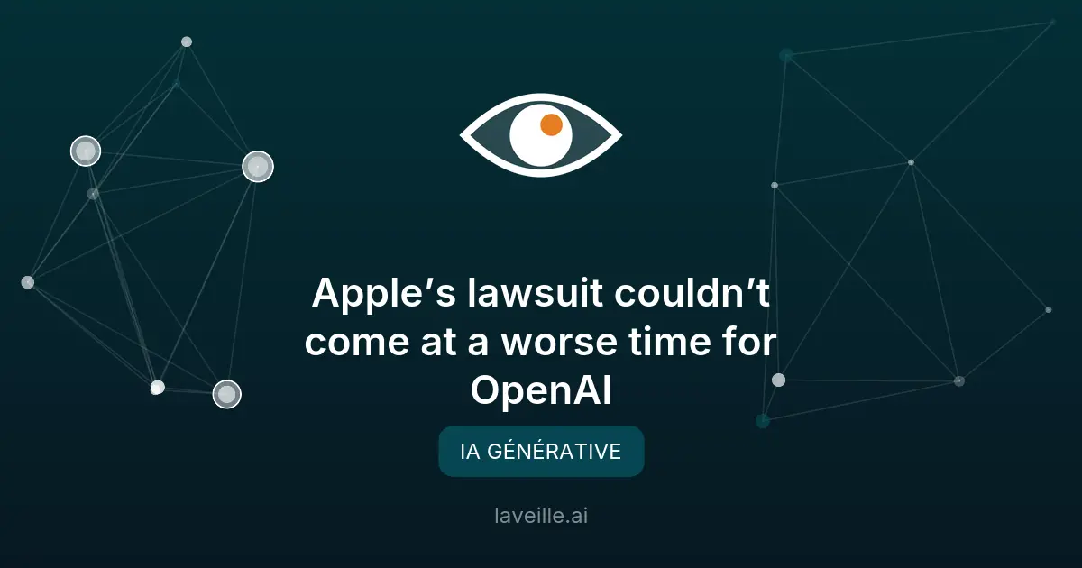Apple poursuit OpenAI pour vol de secrets commerciaux