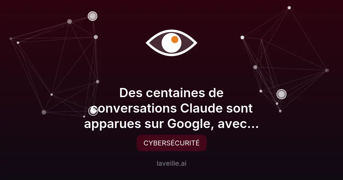 Fuite de données sensibles sur Claude : des conversations indexées