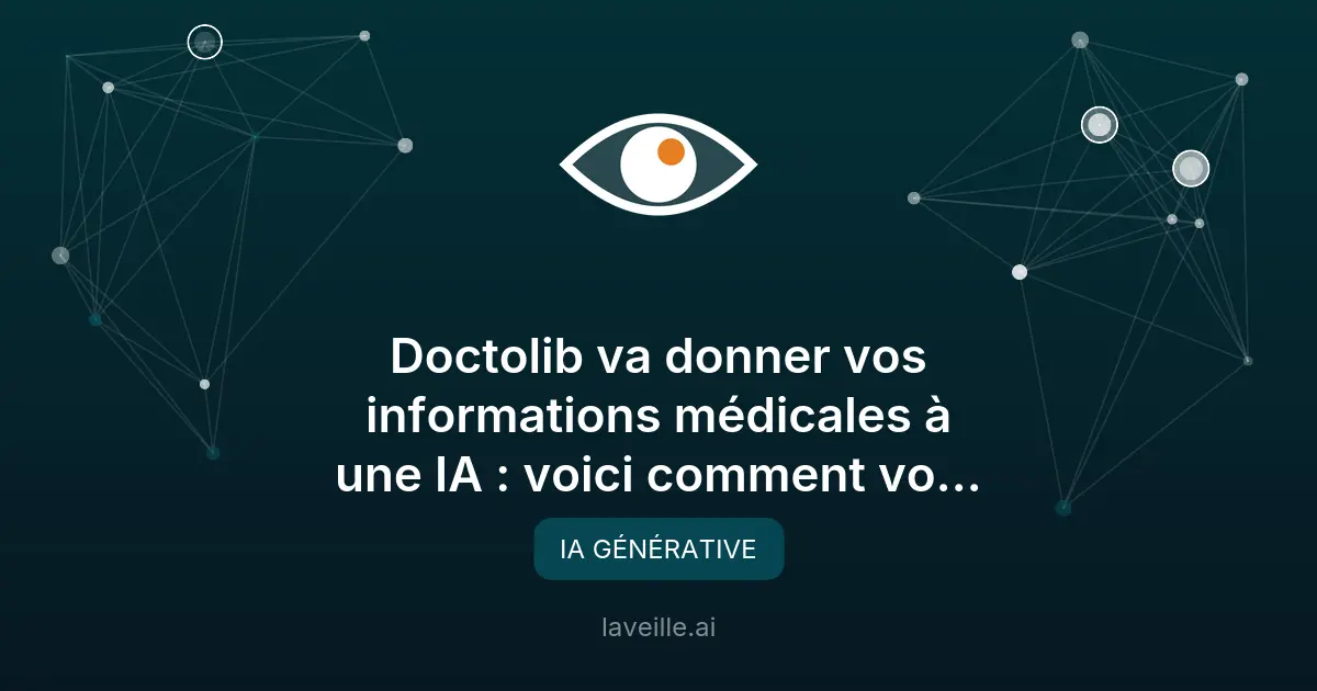 Doctolib et l'IA : vos données médicales en jeu